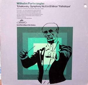 Pyotr Ilyich Tchaikovsky - Wilhelm Furtwängler, Berliner Philharmoniker : Symphony No. 6 In B Minor/"Pathétique" (LP, Mono)