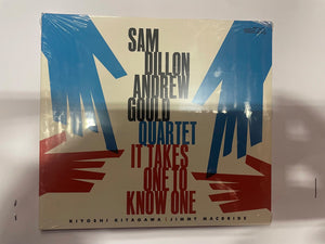 Sam Dillon, Andrew Gould : It Takes One To Know One (CD, Album)
