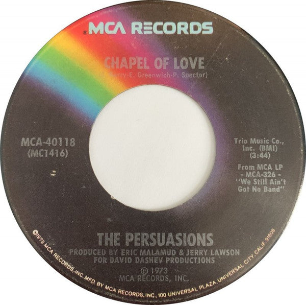 The Persuasions : Love You Most Of All / Chapel Of Love (7", Single)