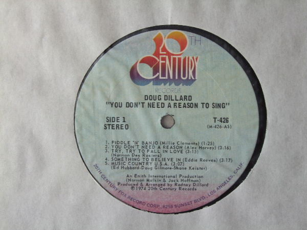 Douglas Flint Dillard* : You Don't Need A Reason To Sing (LP, Album)