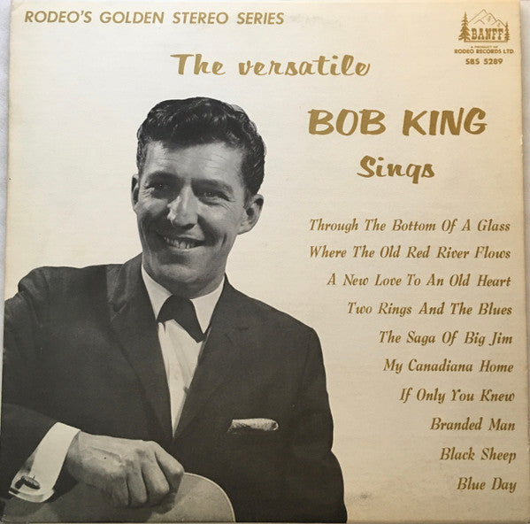 Bob King (5) : The Versatile Bob King Sings (LP, Album)