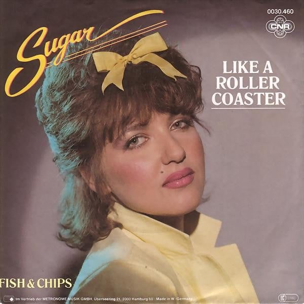 Sugar (10) : Like A Roller Coaster (7", Single)