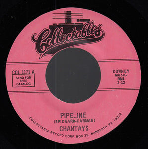 Chantays* : Pipeline / Move It (7", Single, RE)