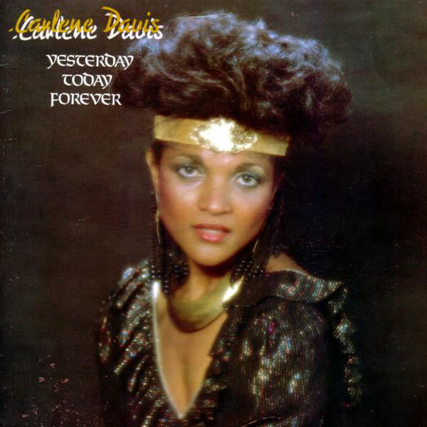 Carlene Davis : Yesterday Today Forever (LP, Album)