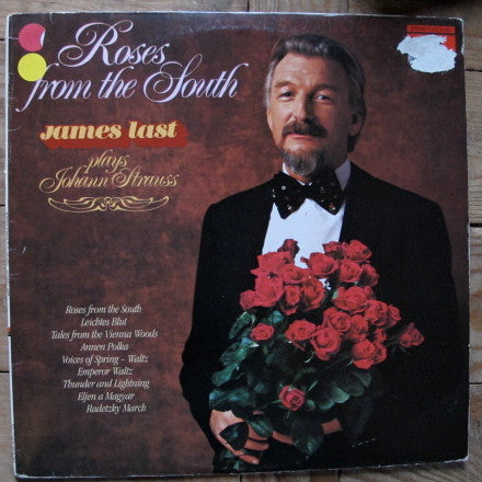 James Last : Roses From The South - James Last Plays Johann Strauss (LP, Album)