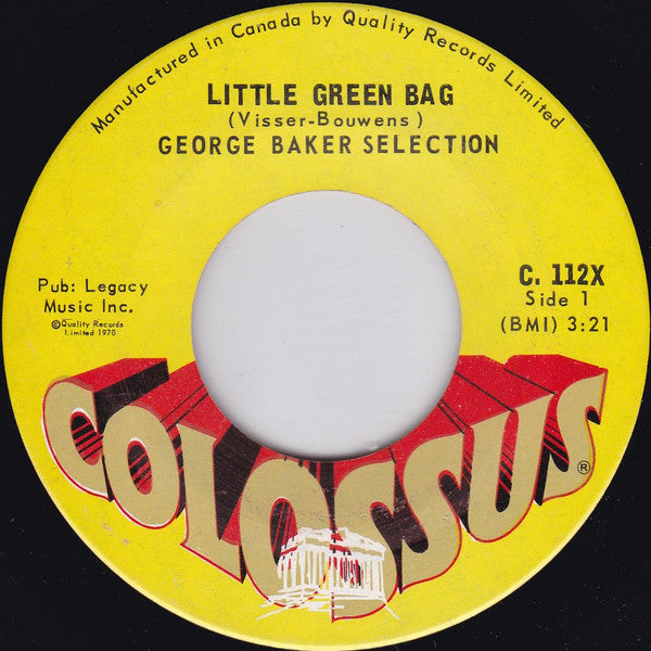 George Baker Selection : Little Green Bag (7", Single)