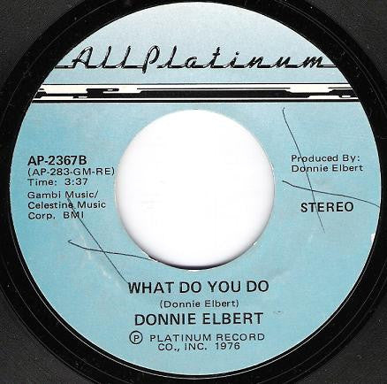 Donnie Elbert : Will You Love Me Tomorrow / What Do You Do (7", Single)