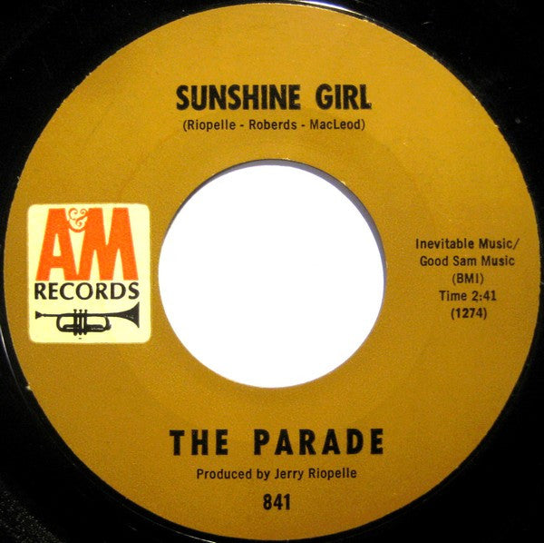 The Parade (2) : Sunshine Girl / This Old Melody (7")