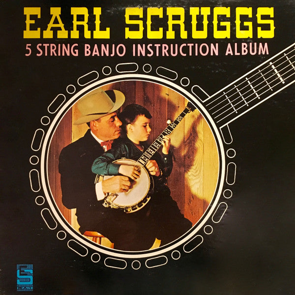 Earl Scruggs : 5-String Banjo Instruction Album (LP, Album)