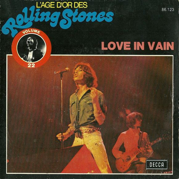 The Rolling Stones : Love In Vain (7", Single)