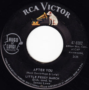 Little Peggy March* : After You / (I'm Watching) Every Little Move You Make (7", Single)