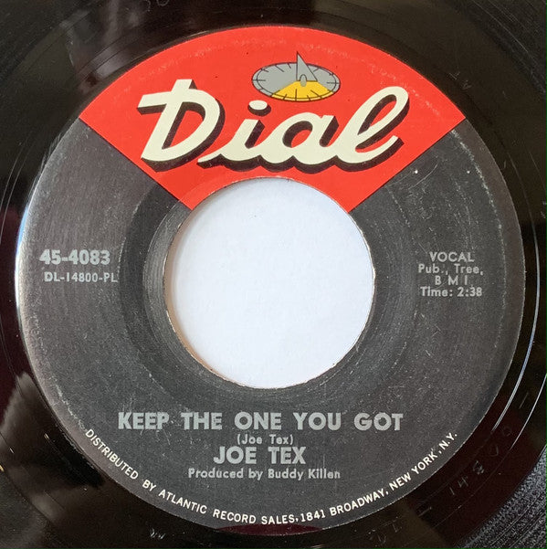 Joe Tex : Go Home And Do It / Keep The One You Got (7", Pla)