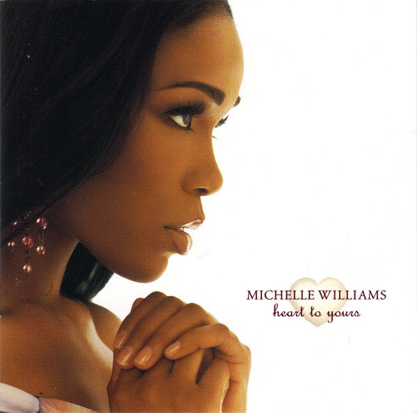 Michelle Williams : Heart To Yours (CD, Album)