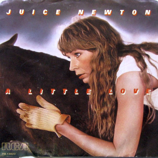 Juice Newton : A Little Love / Waiting For The Sun (7", Single)