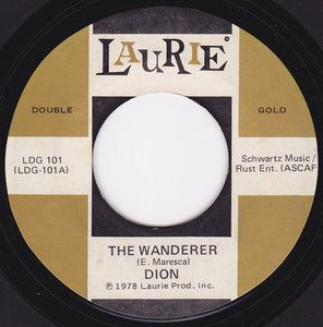 Dion (3) / Dion & The Belmonts : The Wanderer / No One Knows (7", Single, RE)