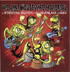 Various : We Aint Housewife Material (LP, Comp)