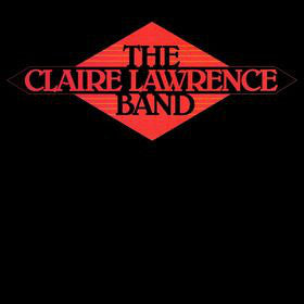 The Claire Lawrence Band : The Claire Lawrence Band (LP, Album)