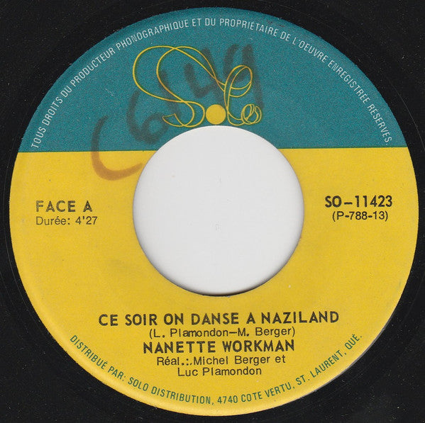 Nanette Workman : Ce Soir On Danse A Naziland (7", Single)