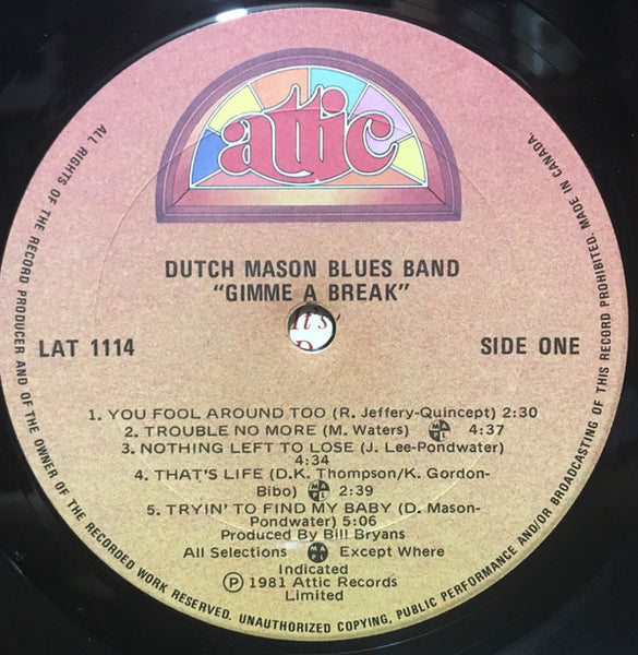 Dutch Mason Blues Band : Gimme A Break (LP, Album)