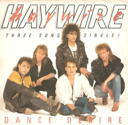 Haywire (2) : Dance Desire (7")