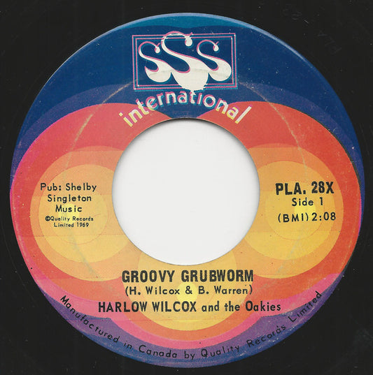 Harlow Wilcox And The Oakies : Groovy Grubworm (7", Single)