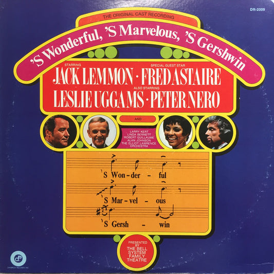 Jack Lemmon, Fred Astaire, Leslie Uggams, Peter Nero : 'S Wonderful, 'S Marvelous, 'S Gershwin (LP)