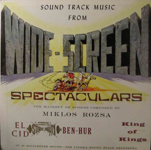 The Cinema Sound Stage Orchestra : Sound Track Music From Wide-Screen Spectaculars (LP, Album)