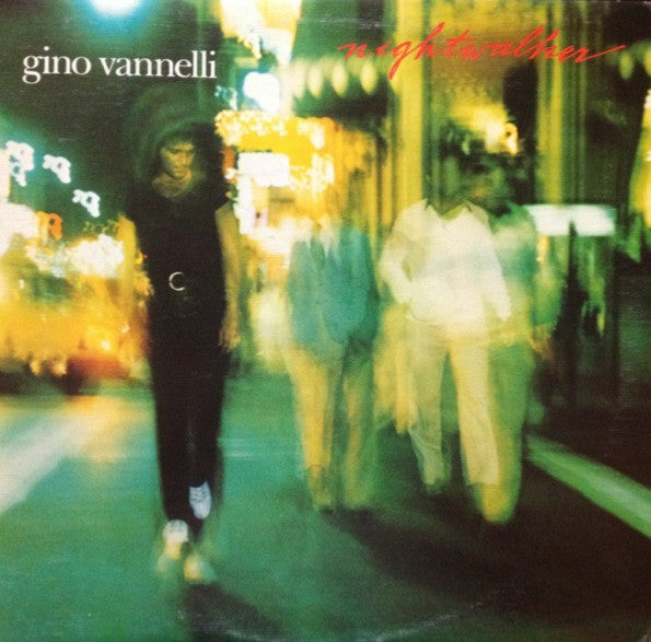 Gino Vannelli : Nightwalker (LP, Album, Club)