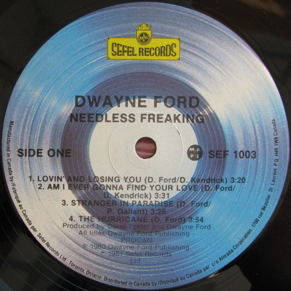 Dwayne Ford : Needless Freaking (LP, Album)