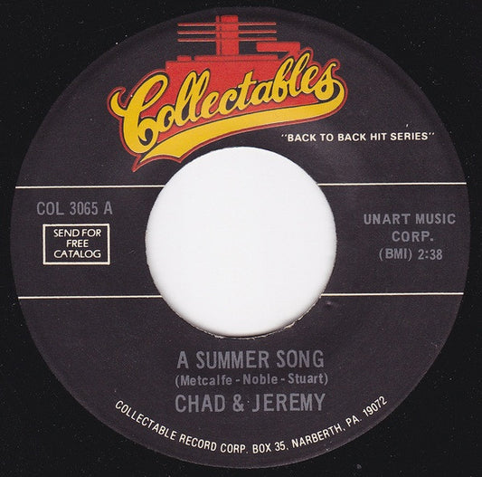 Chad & Jeremy : A Summer Song (7")