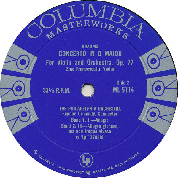 Brahms* / Zino Francescatti, The Philadelphia Orchestra, Eugene Ormandy : Concerto In D Major For Violin And Orchestra, Op. 77 (LP)