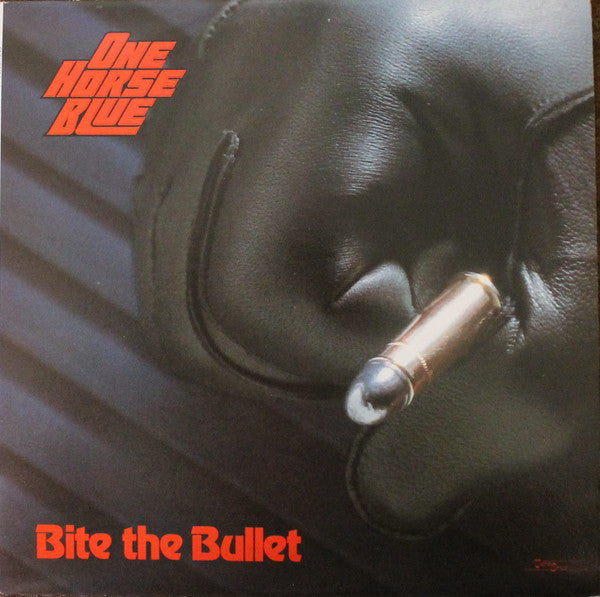One Horse Blue : Bite The Bullet (LP, Album)