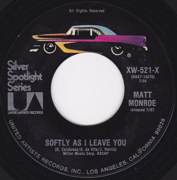 Matt Monroe* : Walk Away (Warum Nur Warum) / Softly As I Leave You (7", Single, RE)