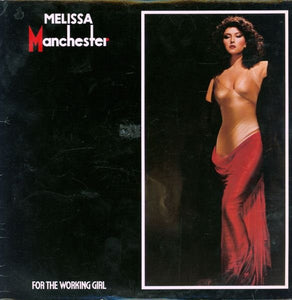 Melissa Manchester : For The Working Girl (LP, Album)