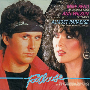 Ann Wilson And Mike Reno : Almost Paradise... (Love Theme From Footloose) (7", Single)