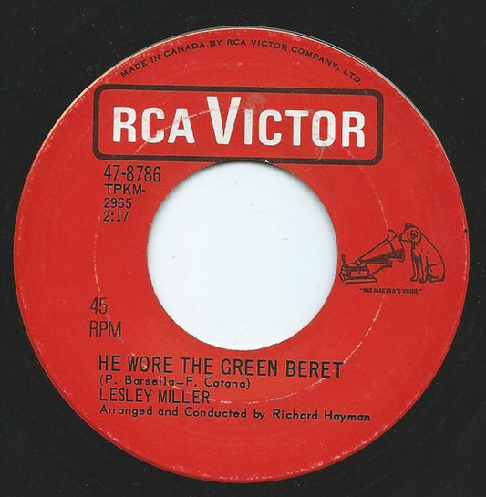 Lesley Miller : He Wore The Green Beret / (You Got A Way Of) Bringin' Out My Tears (7", Single)