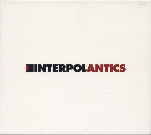 Interpol : Antics (CD, Album, Enh, O-c)