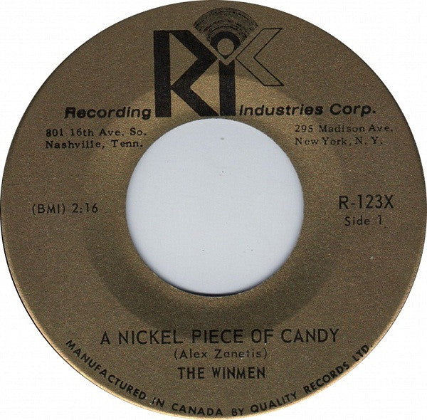 The Winmen : A Nickel Piece Of Candy / Don't Let Her See You Cry (7", Single)