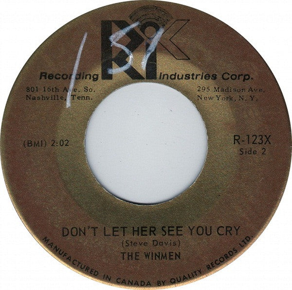 The Winmen : A Nickel Piece Of Candy / Don't Let Her See You Cry (7", Single)