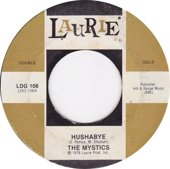 The Mystics / The Passions (2) : Hushabye / Gloria  (7", Single)