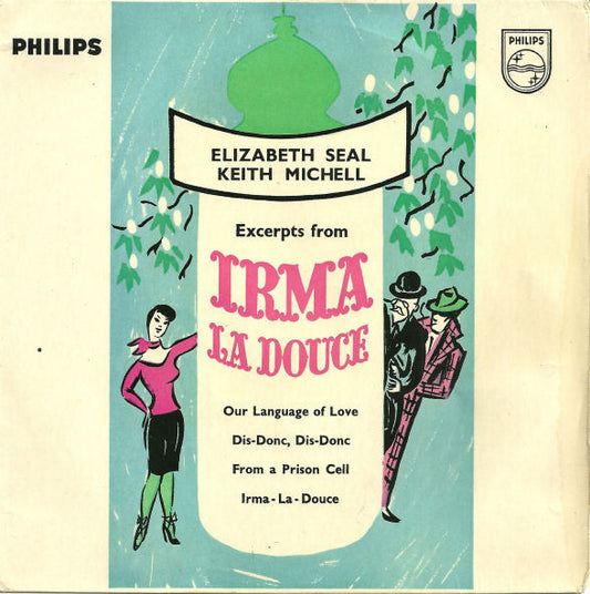 Elizabeth Seal And Keith Michell : Excerpts From Irma La Douce (7", EP)