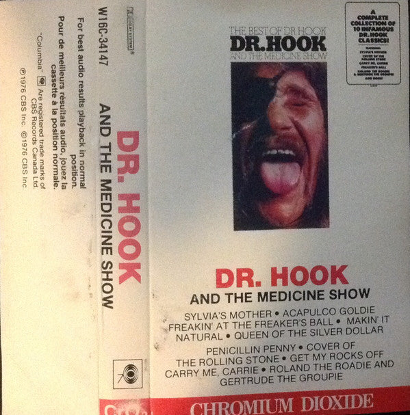Dr. Hook & The Medicine Show : The Best Of Dr. Hook (Cass, Comp, RE, CrO)