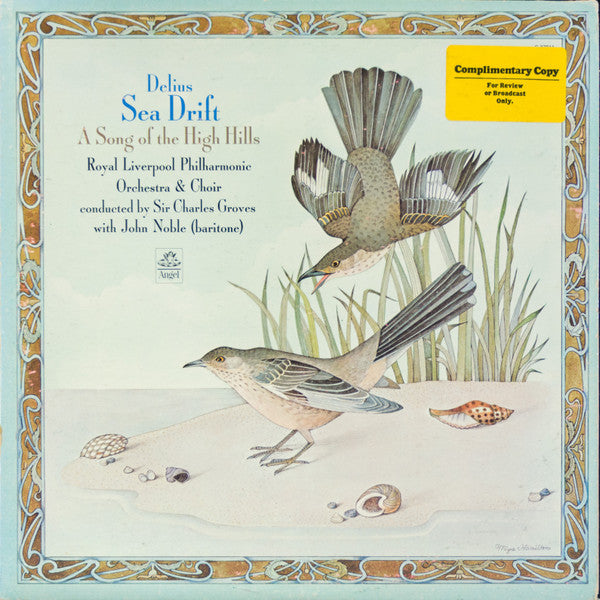 Frederick Delius - Royal Liverpool Philharmonic Orchestra & Royal Liverpool Philharmonic Choir Conducted By Sir Charles Groves With John Noble : Sea Drift / A Song Of The High Hills (LP, Album)