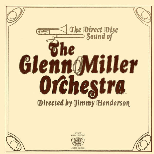 The Glenn Miller Orchestra : The Direct Disc Sound Of The Glenn Miller Orchestra (LP, Ltd, Gat)