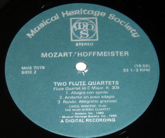 The Muir String Quartet, Carol Wincenc : Mozart / Hoffmeister - Two Flute Quartets - First Recording (LP)