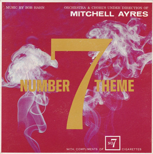 Mitchell Ayres And His Orchestra : Number 7 Theme (7", Single)