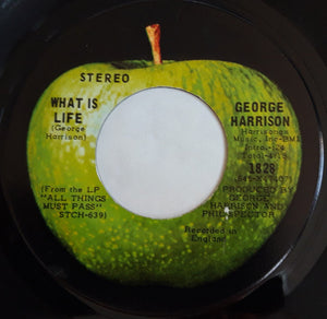 George Harrison : What Is Life (7", Single)
