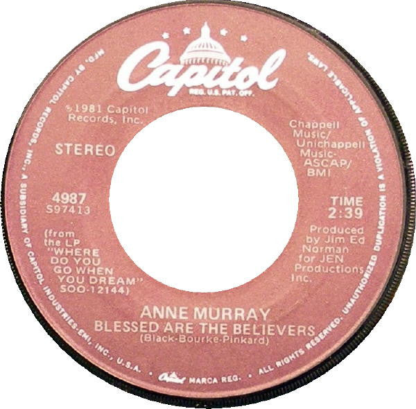 Anne Murray : Blessed Are The Believers (7", Single, Jac)