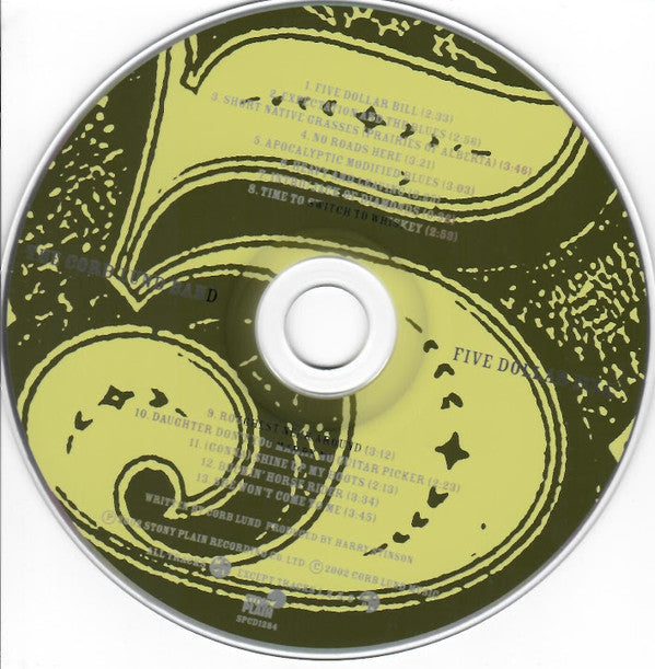 The Corb Lund Band : Five Dollar Bill (CD, Album, Car)