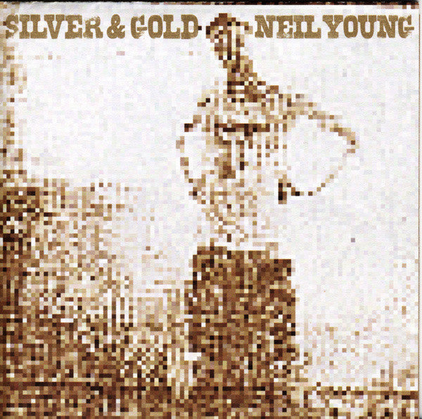 Neil Young : Silver & Gold (HDCD, Album)